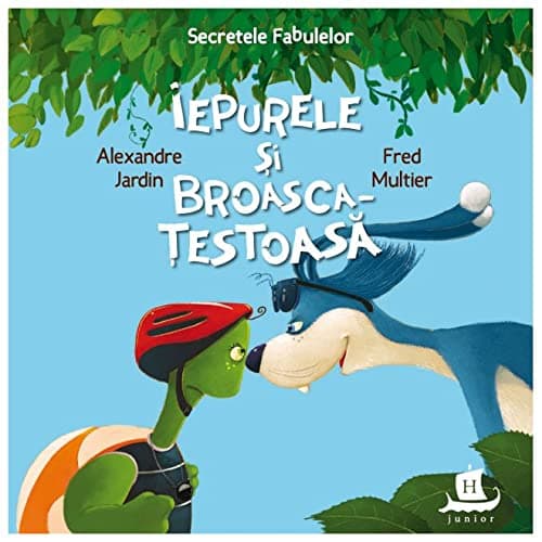 Iepurele Si Broasca-Testoasa. Secretele Fabulelor